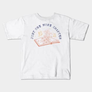 Just One More Chapter, Reading Books, English Teacher Kids T-Shirt